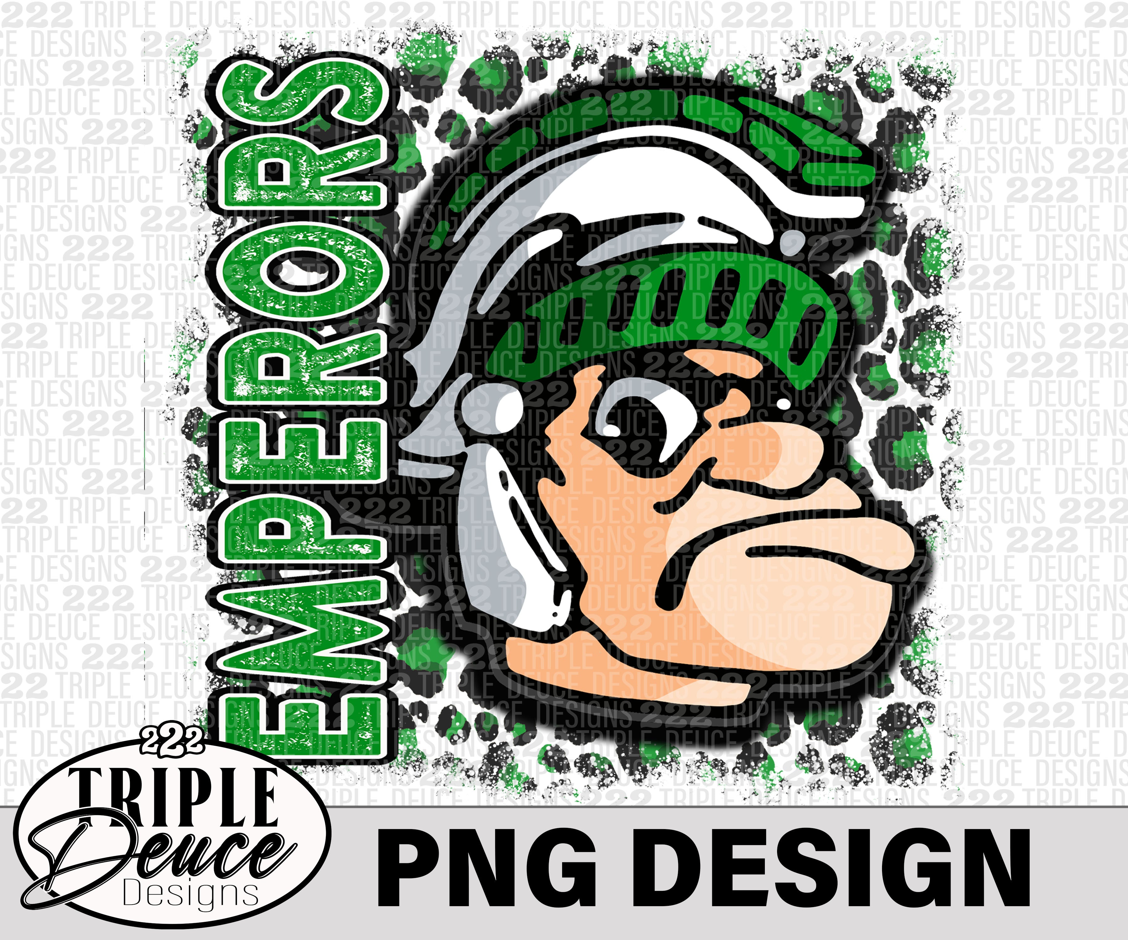 Dinuba Emperors Green 4 PNG Design – Triple Deuce Designs